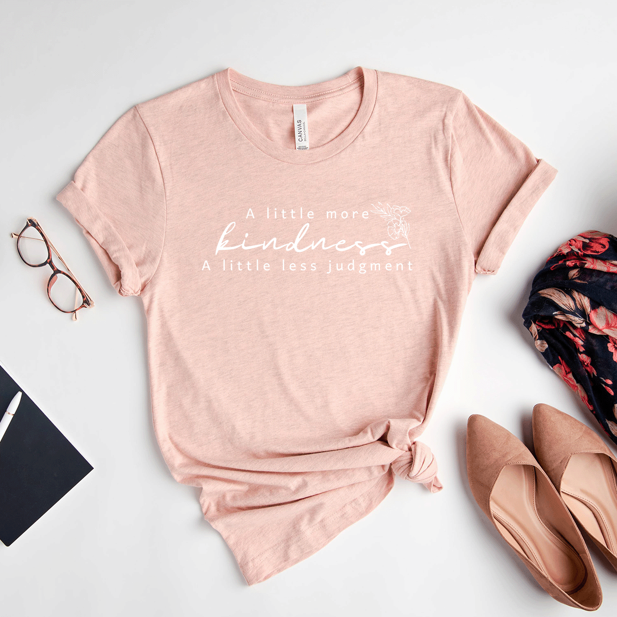 A Little More Kindness, A Little Less Judgment - Bella+Canvas Tee