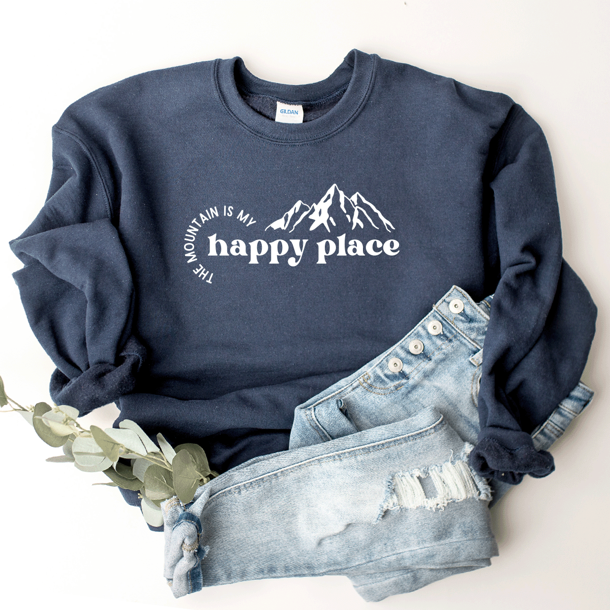 The Mountain Is My Happy Place - Sweatshirt