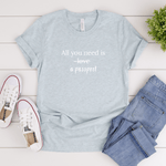 All You Need Is A Passport - Bella+Canvas Tee